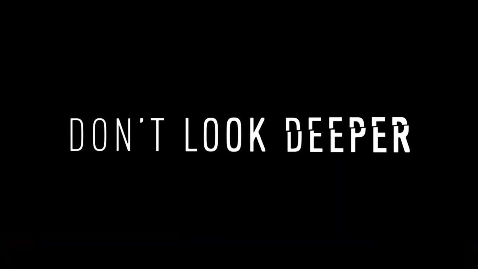 Don’t Look Deeper 1. Sezon 11. Bölüm