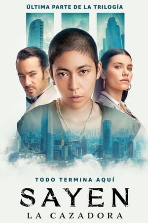 Sayen: La Cazadora